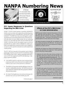 NANPA Numbering News August/September 2000 In This Issue: FCC Grants NeuStar Petition[removed]More States Granted Authority[removed]