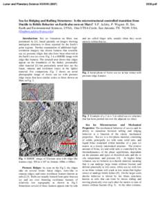 Lunar and Planetary Science XXXVIII[removed]pdf Sea Ice Ridging and Rafting Structures: Is the microstructural controlled transition from Ductile to Brittle Behavior on Earth also seen on Mars? S.F. Ackley, P. Wagne