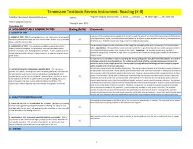 Tennessee Textbook Review Instrument: Reading (K-8) Publisher: Benchmark Education Company Title of program: Literacy Program category (choose one): _x_ Basal ___ Co-basal ___ Alt. level: high ___ Alt. level: low