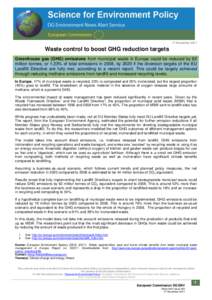 17 November[removed]Waste control to boost GHG reduction targets Greenhouse gas (GHG) emissions from municipal waste in Europe could be reduced by 62 million tonnes, or 1.23% of total emissions in 2008, by 2020 if the dive