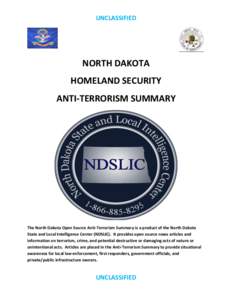 UNCLASSIFIED  NORTH DAKOTA HOMELAND SECURITY ANTI-TERRORISM SUMMARY