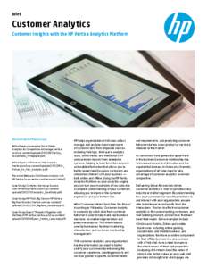Brief  Customer Analytics Customer Insights with the HP Vertica Analytics Platform  Recommended Resources: