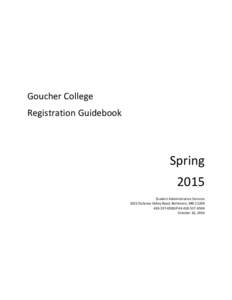 Goucher College Registration Guidebook Spring 2015 Student Administrative Services