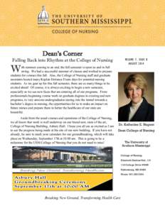 Dean’s Corner Falling Back into Rhythm at the College of Nursing VOLUME 7, ISSUE 8 AUGUST 2014