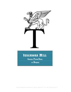 TUSCARORA MILL CATERING, PRIVATE DINING AND BANQUETS Tuscarora Mill Restaurant 203 Harrison Street, Leesburg, Virginia 20175