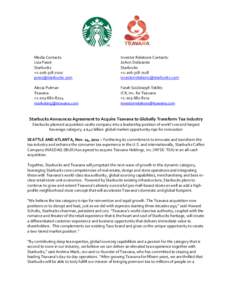 Media Contacts: Lisa Passé Starbucks +[removed]removed]