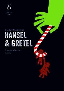 Film / Arts / Hansel and Gretel / Operas / Fairy tales