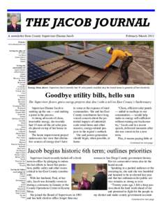 THE JACOB JOURNAL A newsletter from County Supervisor Dianne Jacob February-March[removed]Website: