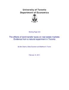 University of Toronto Department of Economics Working Paper 423  The effects of land transfer taxes on real estate markets: