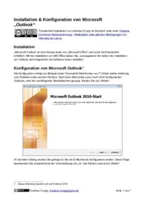 Installation & Konfiguration von Microsoft „Outlook“ Thunderbird-Installation von Andreas Grupp ist lizenziert unter einer Creative Commons Namensnennung - Weitergabe unter gleichen Bedingungen 4.0 International Lize