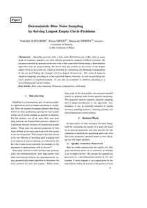 Paper  Deterministic Blue Noise Sampling by Solving Largest Empty Circle Problems Yoshihiro KANAMORI† , Zoltan SZEGO†† , Tomoyuki NISHITA††