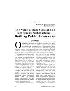 Elizabeth M. Alvarez del Castillo David L. Crawford The Value of Dark Skies and of High-Quality Night Lighting—