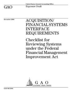 GAO-04-218G Acquisition/Financial Systems Interface Requirements: Checklist for Reviewing Systems under the Federal Financial Management Improvement Act (Exposure Draft)