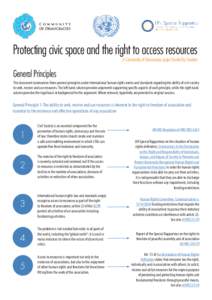 Protecting civic space and the right to access resources  A Community of Democracies project funded by Sweden General Principles This document summarizes three general principles under international human rights norms an