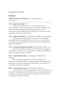 University of Utah Korean KOREA Course Descriptions Home | Feedback | Disclaimer University of Utah  1010
