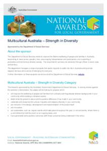 Multicultural Australia – Strength in Diversity Sponsored by the Department of Social Services About the sponsor The Department of Social Services works to improve the lifetime wellbeing of people and families in Austr