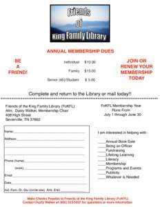 ANNUAL MEMBERSHIP DUES BE A FRIEND!  Individual