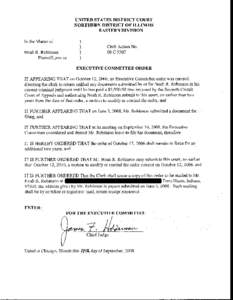 UNITED STATES DISTRICT COURT NORTHERN DISTRICT OF ILLINOIS EASTERN DIVISION In the Matter of Noah R. Robinson Plaintiff, pro se