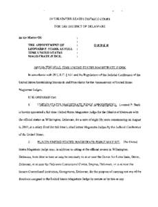 Law / Leonard P. Stark / Magistrate / Wilmington /  Delaware / Judge / Dover /  Delaware / Charles L. Terry /  Jr. / Nandor Vadas / Delaware / Legal professions / United States magistrate judges