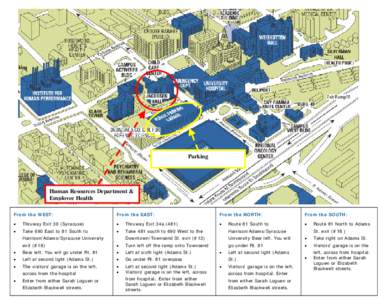 Parking  Human Resources Department & Employee Health From the WEST: