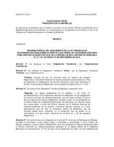 Decreto N° [removed]de Noviembre de 2004 HUGO CHAVEZ FRIAS PRESIDENTE DE LA REPÚBLICA