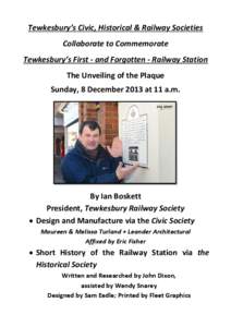 Tewkesbury’s Civic, Historical & Railway Societies Collaborate to Commemorate Tewkesbury’s First - and Forgotten - Railway Station