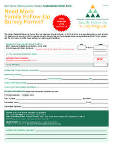 2014 Family Follow-Up Survey Program Replenishment Order Form  Need More Family Follow-Up Survey Forms?