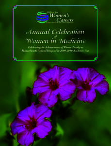 Center for Faculty Development  Annual Celebration of Women in Medicine Celebrating the Achievements of Women Faculty at