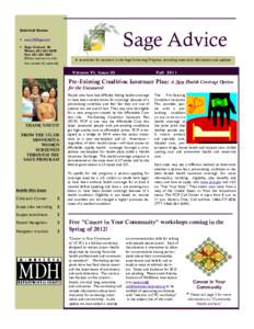 Sage Advice  Interest items: www.MNSage.com Sage Contact #s Phone: [removed]