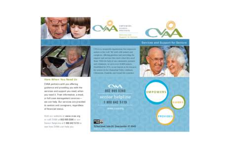 EMPOWERS. GUIDES. PROVIDES. Services and Support for Seniors
