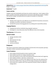 LESSON PLAN: FOOD CHAIN IN THE MARIANAS Adapted from: http://www.nps.gov/olym/learn/education/upload/food-web-lab.pdf by Roque C. Indalecio Grade level: 7th grade Lesson overview: Students will work individually and inte