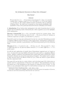 On Arithmetic Structures in Dense Sets of Integers1 Ben Green2 Abstract We prove that if A ⊆ {1, . . . , N } has density at least (log log N )−c , where c is an absolute constant, then A contains a triple (a, a + d, 