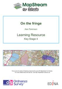 On the fringe Alan Parkinson Learning Resource Key Stage 4
