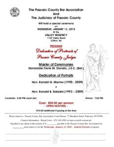 The Passaic County Bar Association And The Judiciary of Passaic County Will hold a special ceremony on