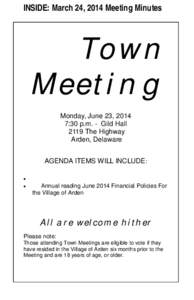 INSIDE: March 24, 2014 Meeting Minutes  Town Meeting Monday, June 23, 2014 7:30 p.m. - Gild Hall