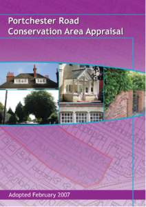 Portchester Road Conservation Area Appraisal Adopted February 2007 Conservation & Design Planning & Transport