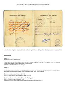 Document : « Refugee from Nazi Oppression Certificate »  Le certificat de réfugié de l’oppression nazie de Walter Igersheimer, « Refugee from Nazi Oppression, » Londres, 1940. Transcription [page] 18