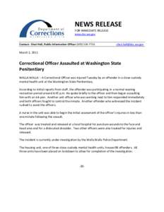 NEWS RELEASE FOR IMMEDIATE RELEASE www.doc.wa.gov Contact: Shari Hall, Public Information Officer[removed]  [removed]