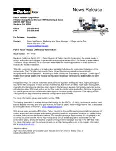 News Release Parker Hannifin Corporation Filtration Group/Racor Division-VMT/Marketing & Sales