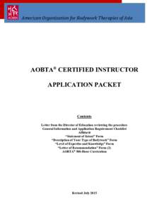 American Organization for Bodywork Therapies of Asia  AOBTA® CERTIFIED INSTRUCTOR APPLICATION PACKET  Contents
