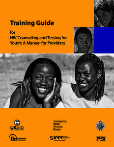 Training Guide for HIV Counseling and Testing for Youth: A Manual for Providers  Training Guide