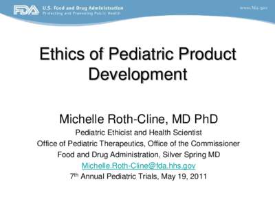 Ethics of Pediatric Development