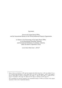 Agreement between the Japan Patent Office and the International Bureau of the World Intellectual Property Organization in relation to the functioning of the Japan Patent Office as an International Searching Authority and