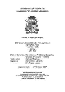 ARCHDIOCESE OF SOUTHWARK COMMISSION FOR SCHOOLS & COLLEGES SECTION 48 INSPECTION REPORT  St Cyprian’s Greek Orthodox Primary School