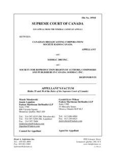 File No[removed]SUPREME COURT OF CANADA (ON APPEAL FROM THE FEDERAL COURT OF APPEAL) BETWEEN: CANADIAN BROADCASTING CORPORATION/