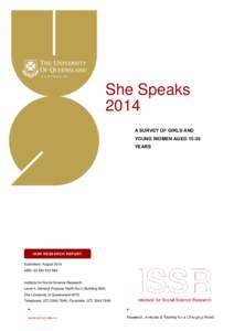 She Speaks 2014 A SURVEY OF GIRLS AND YOUNG WOMEN AGED[removed]YEARS