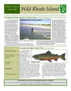 Volume 2, Issue 4 Autumn 2009 Wild Rhode Island   A Quarterly Publication from the Division of Fish and Wildlife, RI Department of Environmental Management