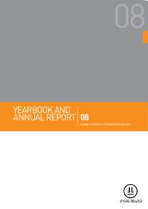 08 YEARBOOK and annual report 08 Leaders Institute of South Australia Inc