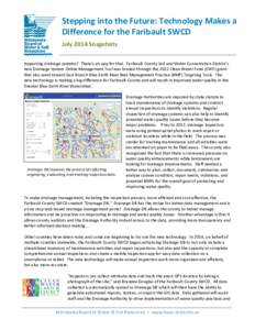 Stepping into the Future: Technology Makes a Difference for the Faribault SWCD July 2014 Snapshots Inspecting drainage systems? There’s an app for that. Faribault County Soil and Water Conservation District’s new Dra