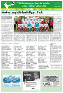 TSG Backnang vor dem Saisonstart in der Fußball-Landesliga Sonderveröffentlichung der Backnanger Kreiszeitung und Murrhardter Zeitung